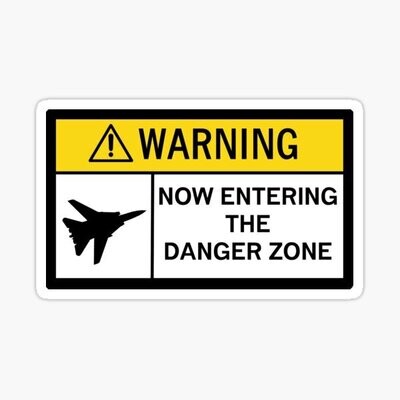DANGER ZONE Sticker