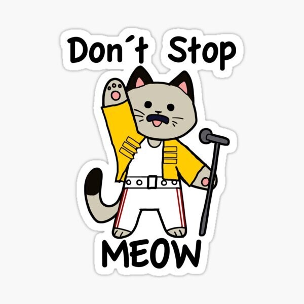 Don Stop Me Meow Sticker/Decal