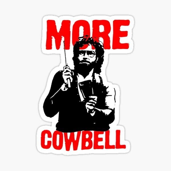More CowBell Sticker