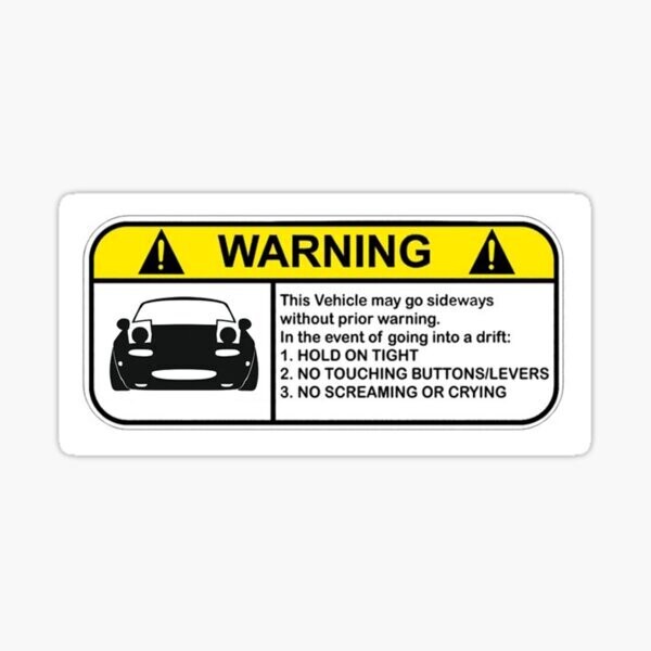 Warning Car Sticker