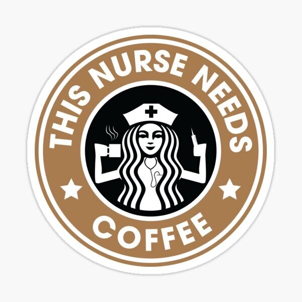 Nurse Needs Coffee Sticker