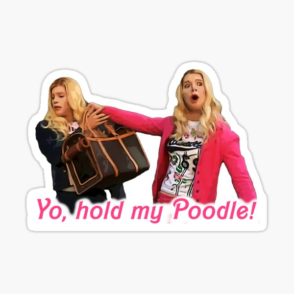 Hold my poodle Sticker