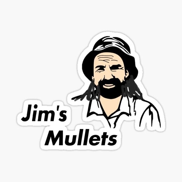 Jim&#39;s Mullets Sticker