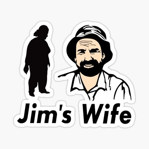 Jim&#39;s Wife Sticker