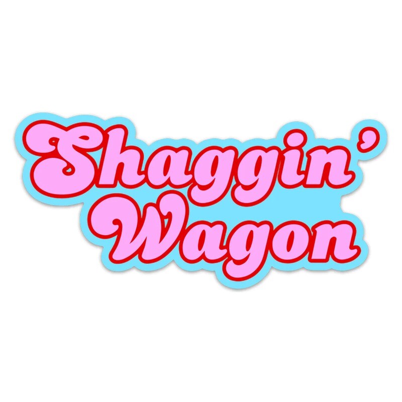 Shaggin Wagon  Sticker