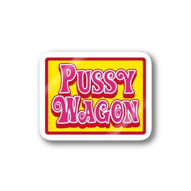 Pussy Wagon 3 Sticker