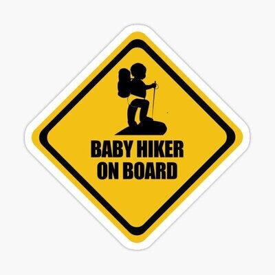Baby on board Sticker - Hiker