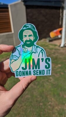 Jims Gonna send it Sticker