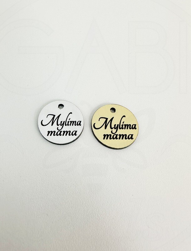 Tagiukas &quot;Mylima mama&quot;  20 mm 1vnt