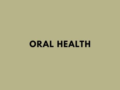 Oral Health