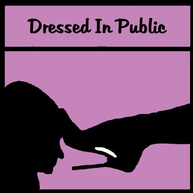 Dressed In Public