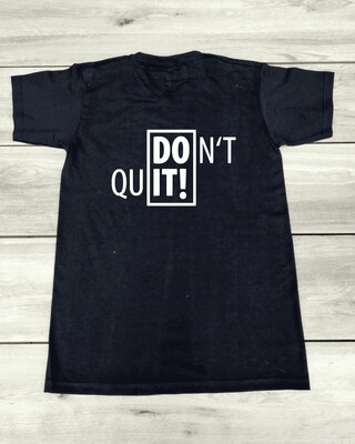 T-shirt "Dont'quit"