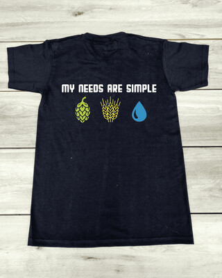 T-shirt "My needs are simple"