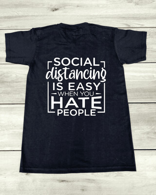 T-shirt "Social distancing is easy"