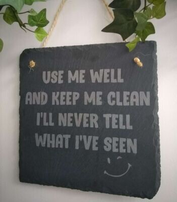 Use me well and keep me clean