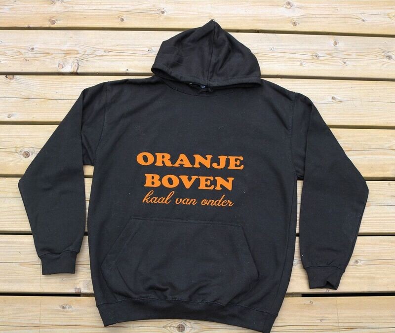 Hoodie  "Oranje boven kaal van onder"