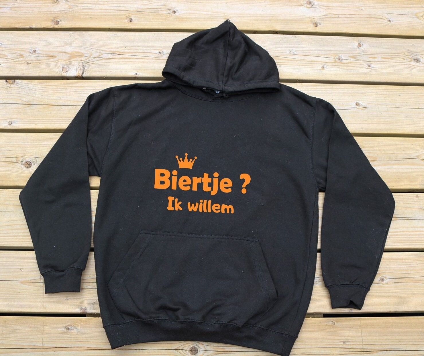 Hoodie  "Biertje? ik willem"