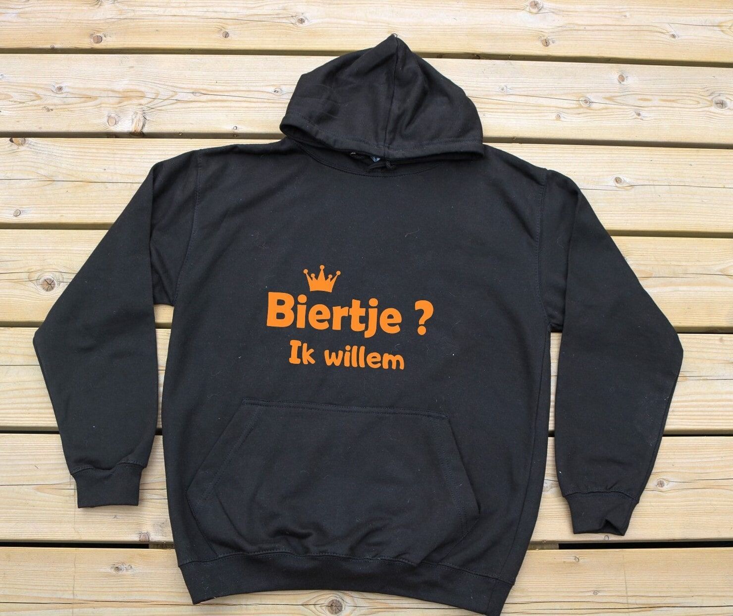 Hoodie "Biertje? ik willem"