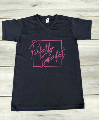 T-shirt " Perfectly Imperfect "