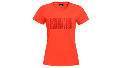 T-Shirt Make Life a Ride Damen