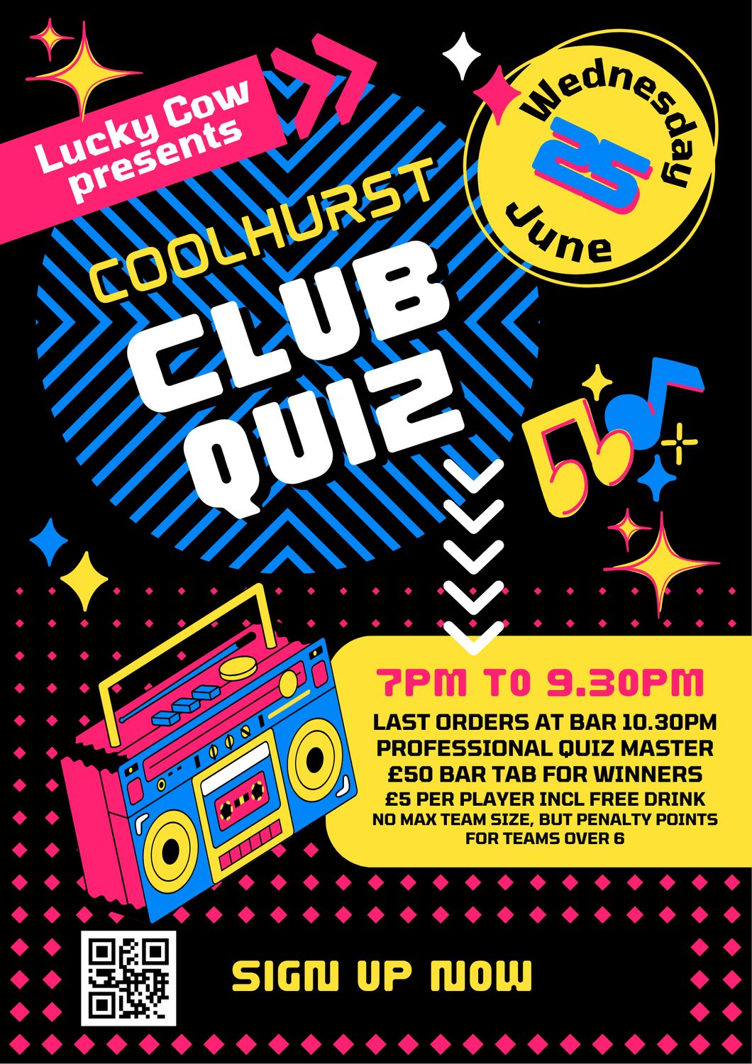 Lucky Cow Presenting: Coolhurst Club Quiz - 25th June
