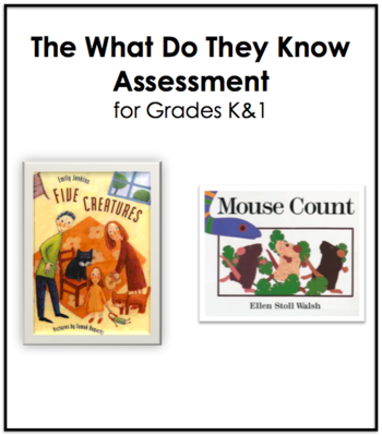 What Do They Know Assessment for K&amp;1