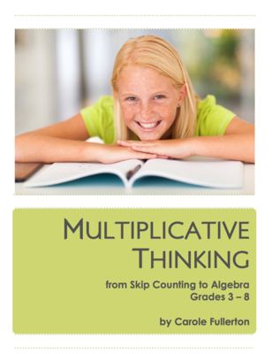 Multiplicative Thinking for Grades 3-8