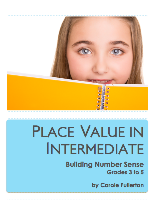 Place Value in Intermediate: Building Number Sense in Grades 3-5