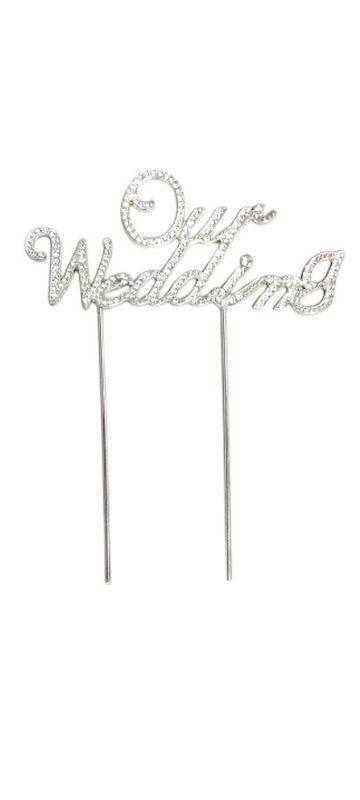 6.5&quot;x 5&quot; &quot;Our Wedding&quot; Rhinestone Cake Topper Silver