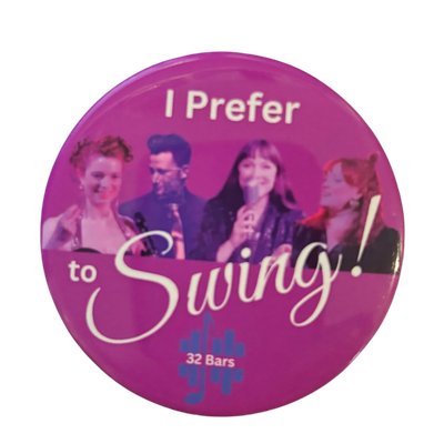 Badge - I Prefer to Swing