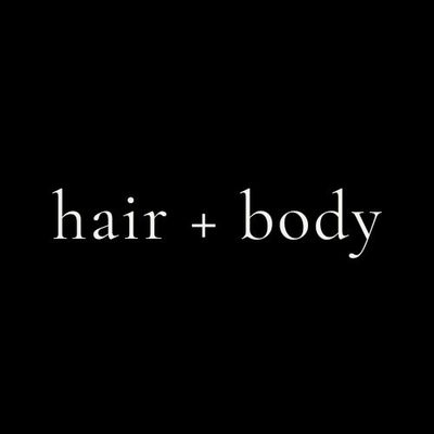 hair + body