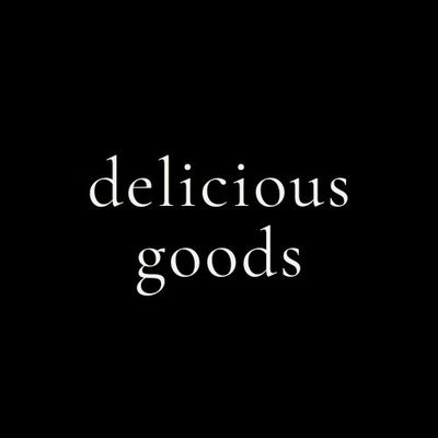 delicious goods