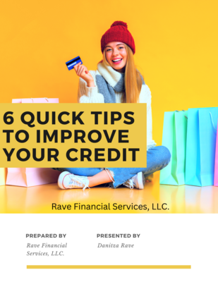 6 Quick Tips to Improve Your Credit