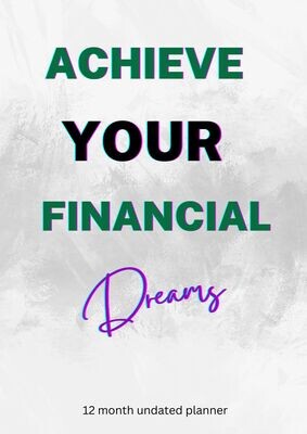 A Simple Financial Plan To Achieve Your Dreams