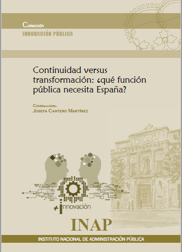 Continuidad versus transformación: ¿qué función pública necesita España?
