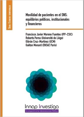 MOVILIDAD DE PACIENTES EN EL SNS : Equilibrios políticos, institucionales  y financieros- EBOOK