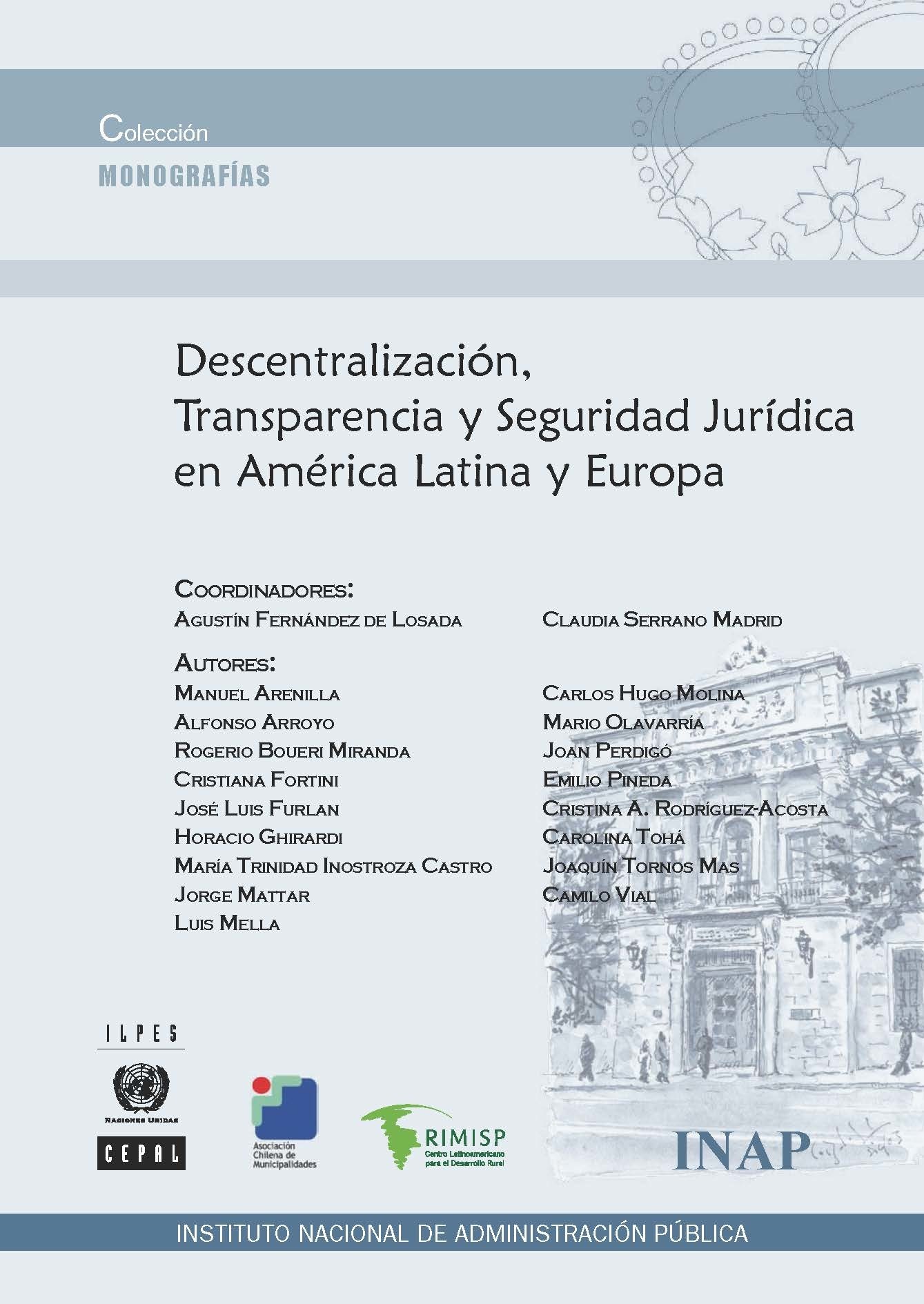 Descentralización, transparencia y seguridad jurídica en América latina y Europa