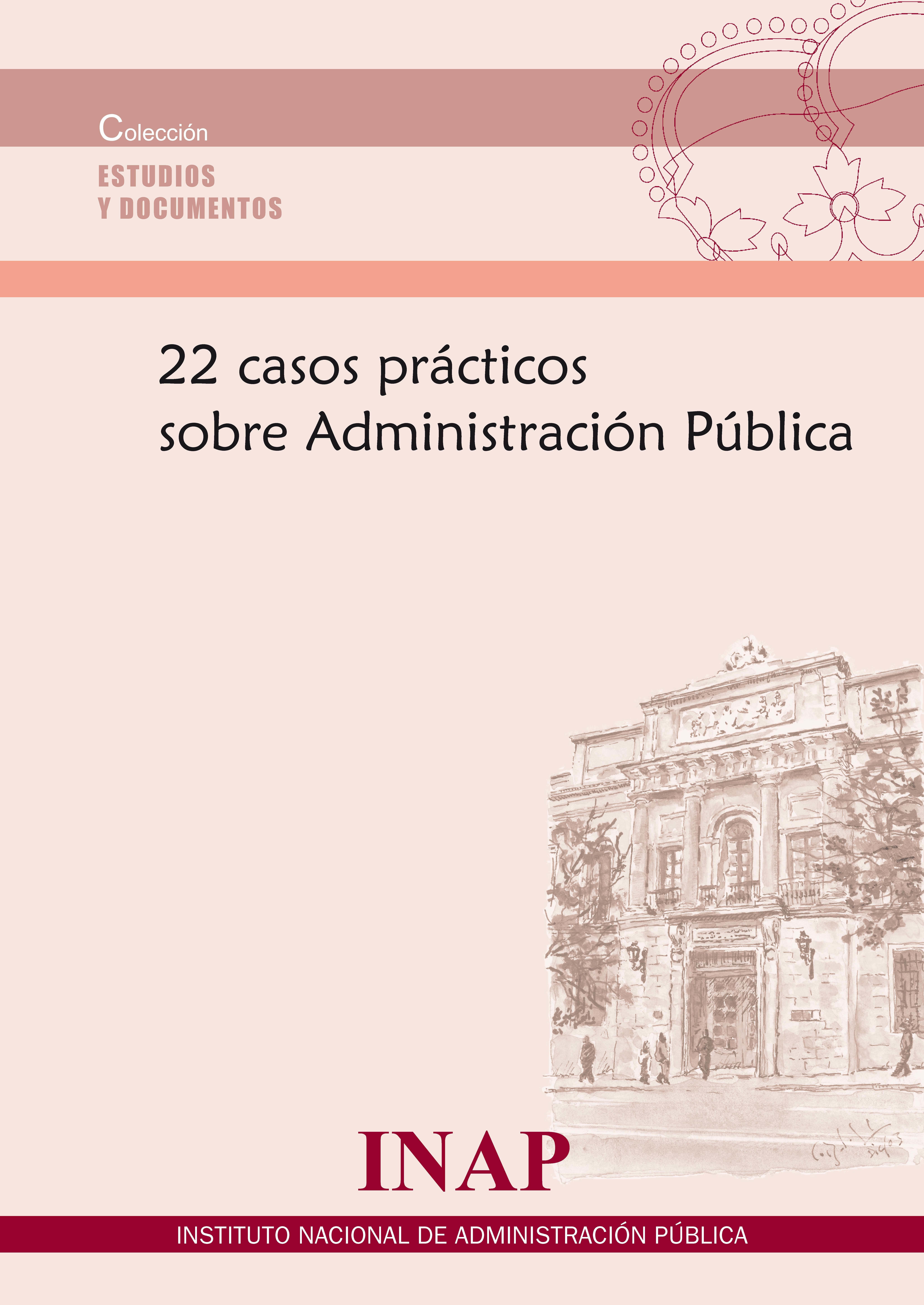 22 Casos prácticos sobre administración pública
