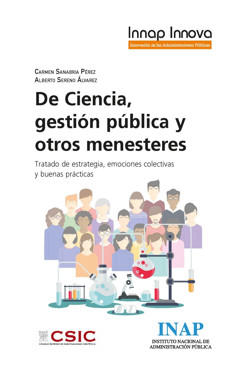 De Ciencia, gestión pública y otros menesteres De Ciencia, gestión pública y otros menesteres