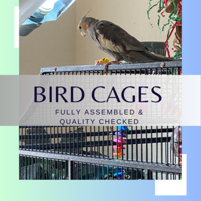 Bird Cages - Fully Assembled & Quality Checked