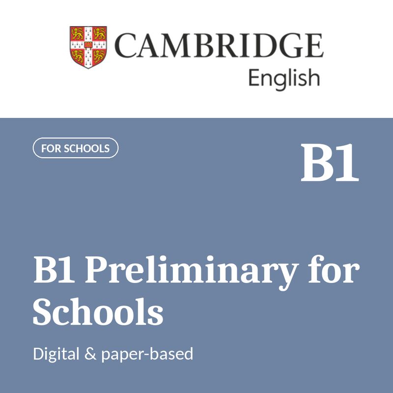 Cambridge B1 Preliminary for Schools Digital &amp; PB