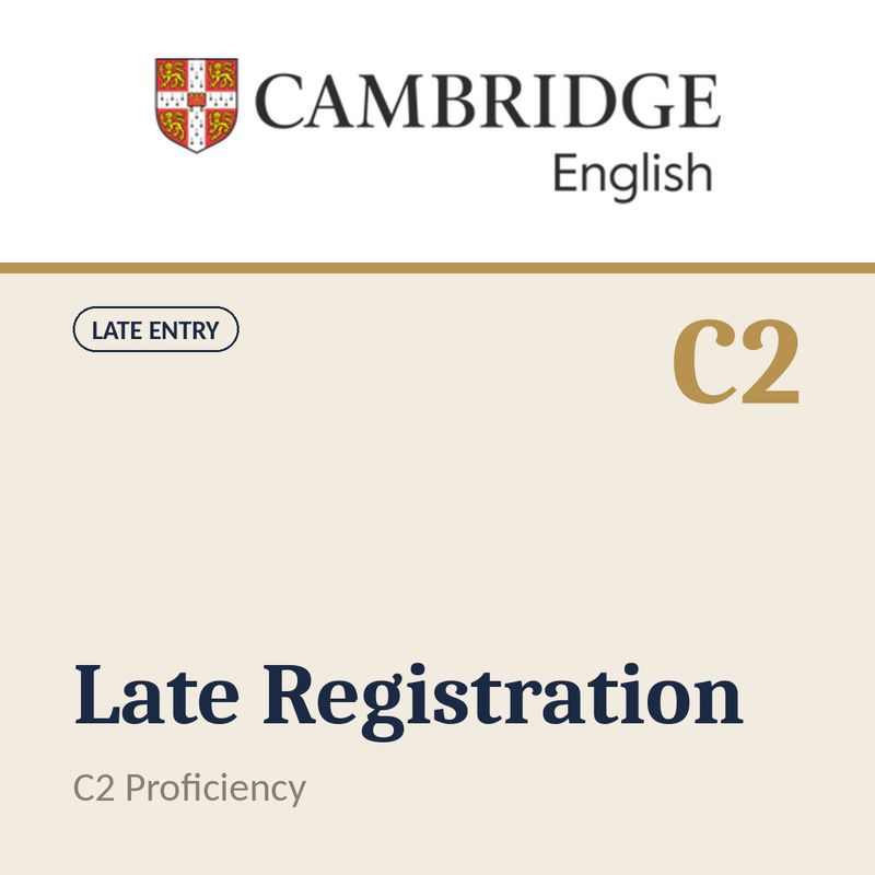 Late Registration Cambridge C2 Proficiency Digital &amp; PB