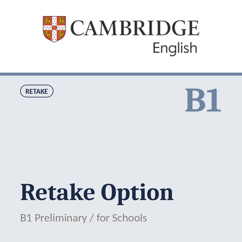 Retake Option Cambridge B1 Preliminary and Preliminary for Schools Digital &amp; PB