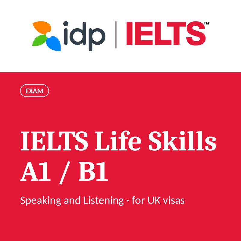 IELTS UKVI Life Skills Test A1 and B1