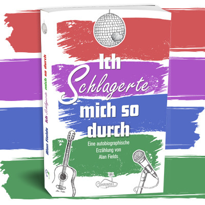 Buch - Ich schlagerte mich so durch Buch - Ich schlagerte mich so durch