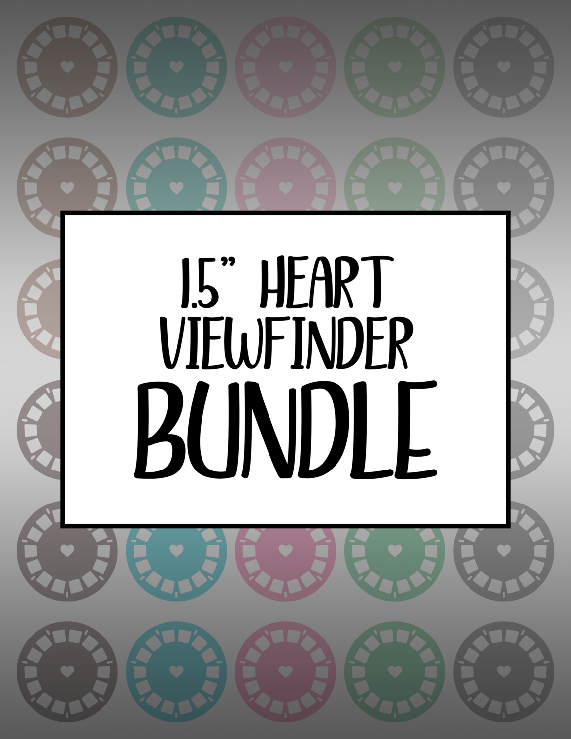 Bundle #3 Viewfinders 1.5" (with hearts)