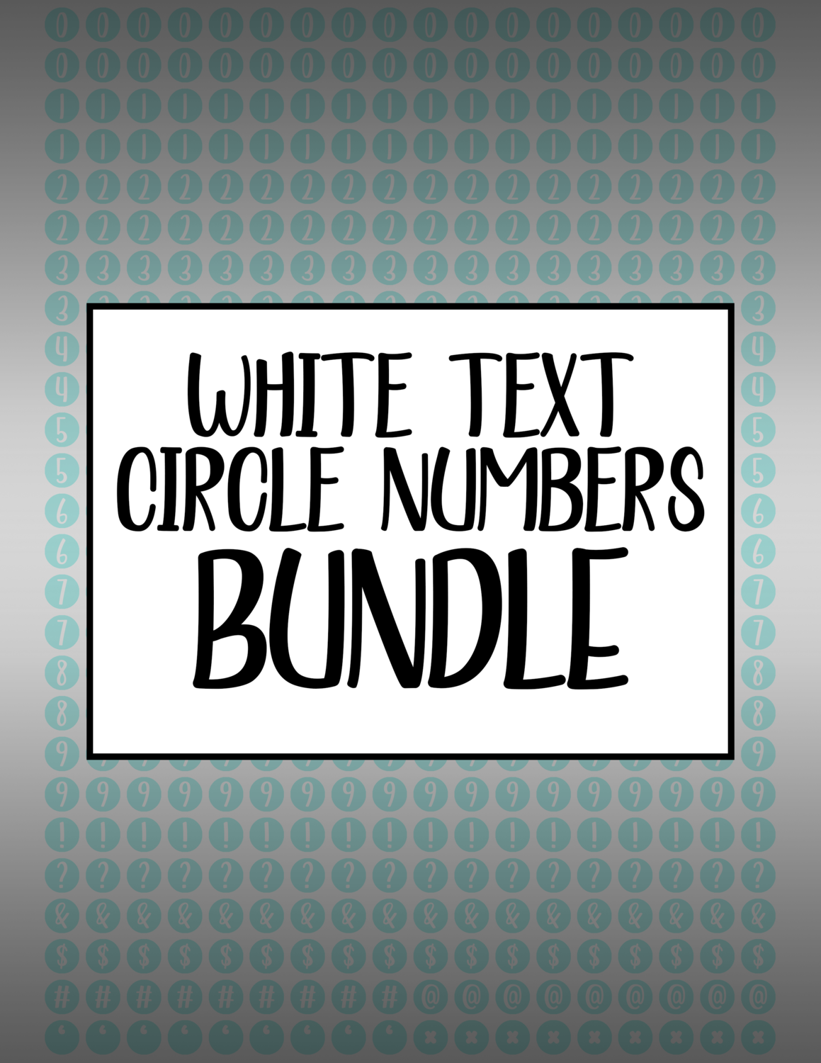 Bundle #24 "Feeling Good" Circle Numbers - White Text
