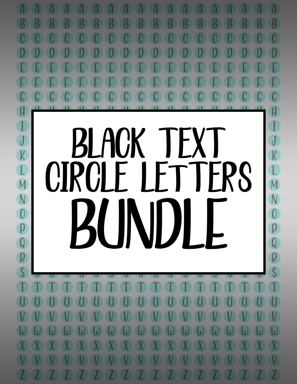 Bundle #27 "Feeling Good" Circle Letters - Black Text