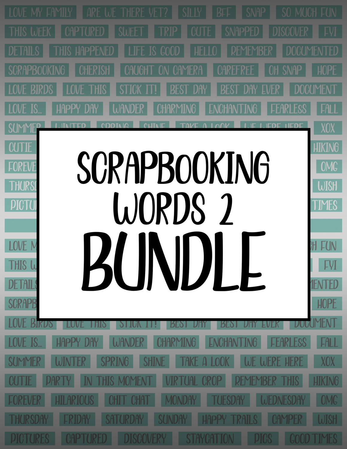 Bundle #60 Scrapbooking Words 2