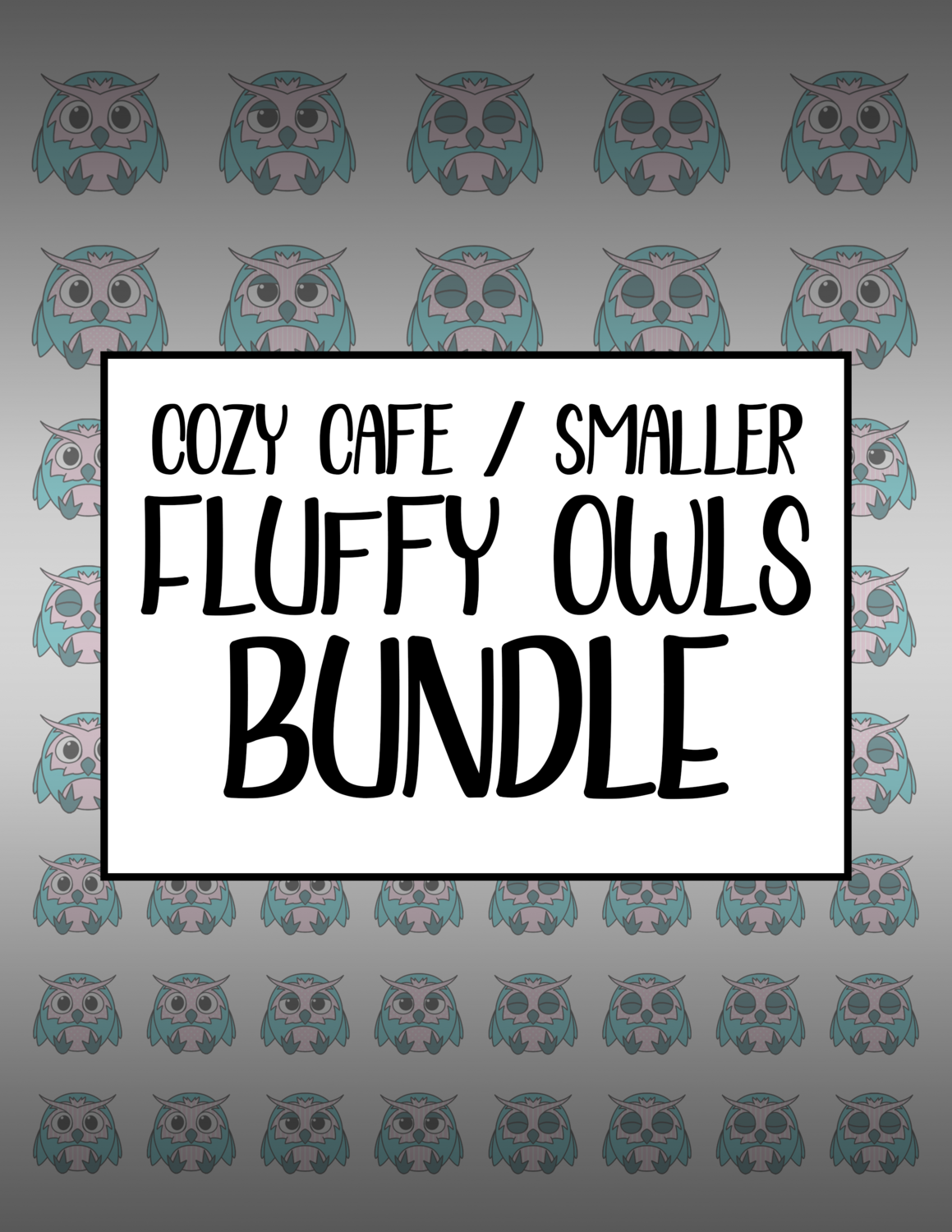 Bundle #98 Cozy Cafe Smaller Fluffy Owls